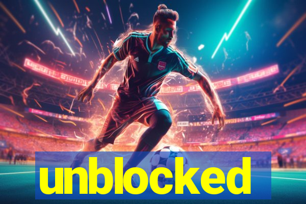unblocked