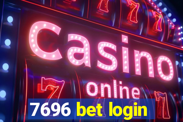 7696 bet login