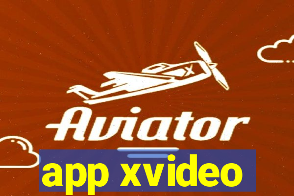 app xvideo