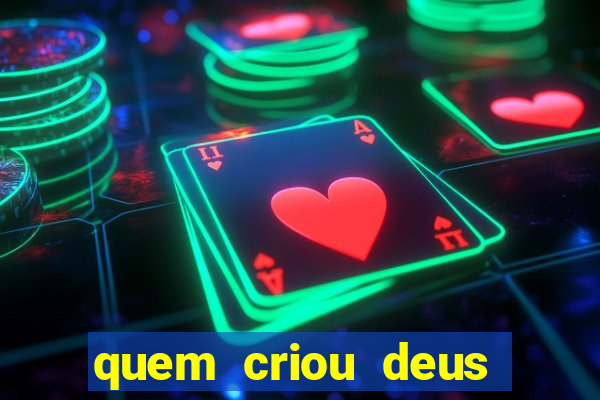 quem criou deus segundo o espiritismo