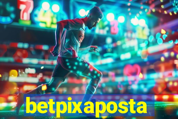 betpixaposta