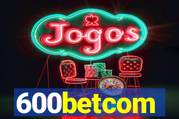 600betcom