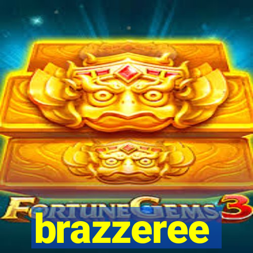 brazzeree