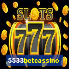 5533betcassino