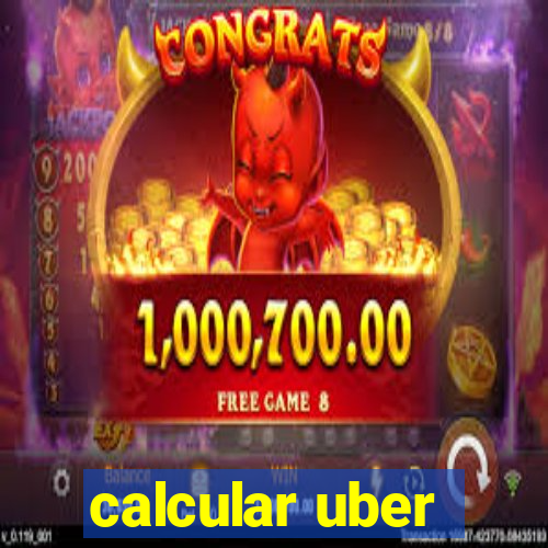 calcular uber