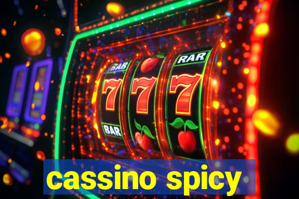 cassino spicy