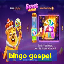 bingo gospel