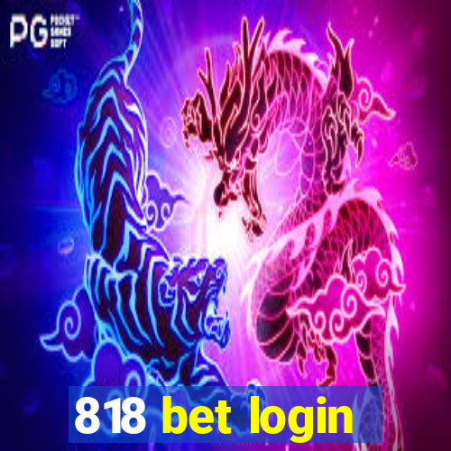 818 bet login