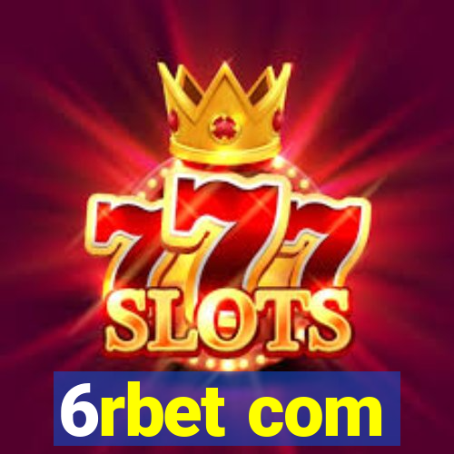 6rbet com