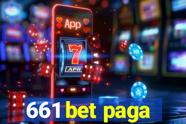 661 bet paga
