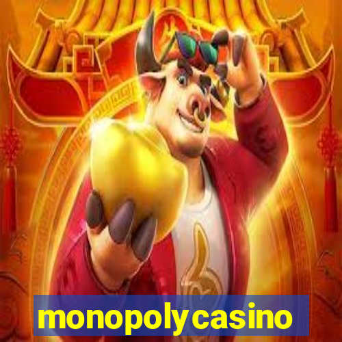 monopolycasino