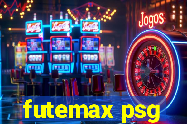 futemax psg