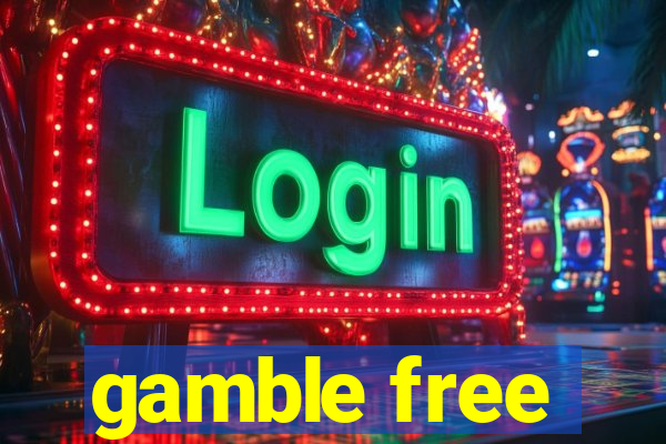 gamble free