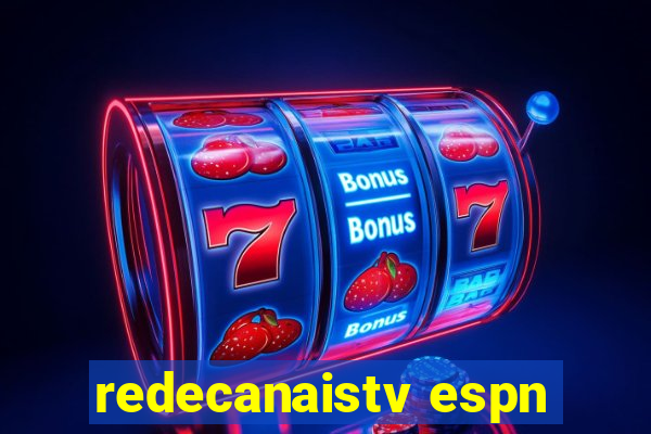 redecanaistv espn