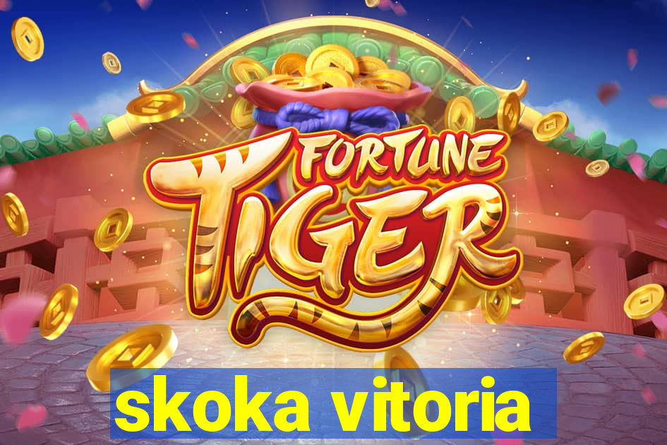 skoka vitoria