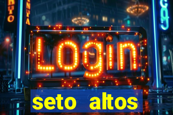 seto altos parametros para mim e para os outros