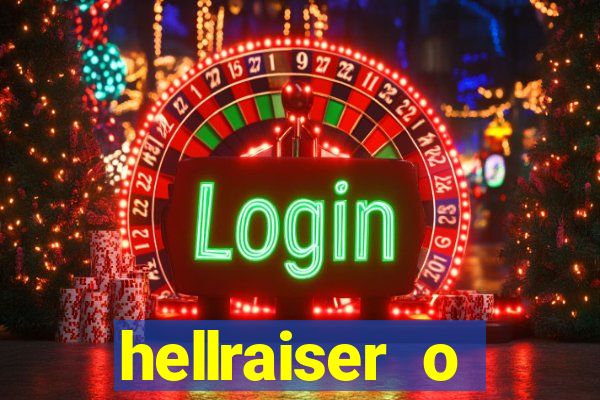 hellraiser o julgamento filme completo dublado gratis
