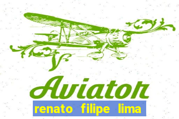 renato filipe lima dos santos