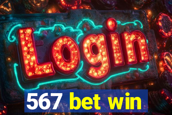 567 bet win