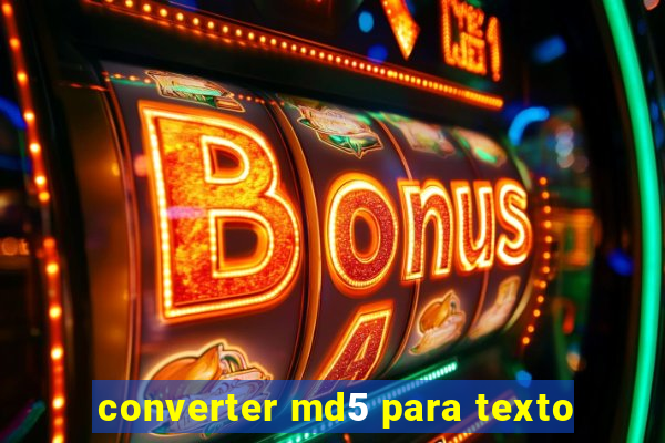 converter md5 para texto