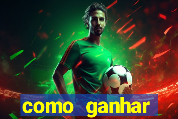 como ganhar dinheiro no jogo do tigre sem depositar