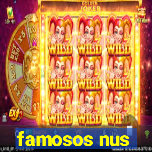 famosos nus