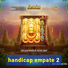 handicap empate 2