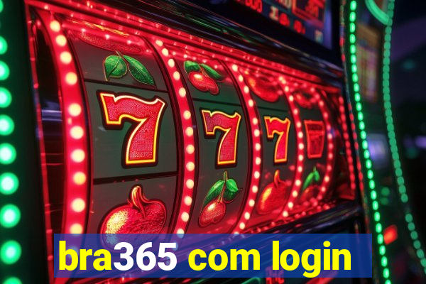 bra365 com login