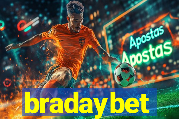 bradaybet
