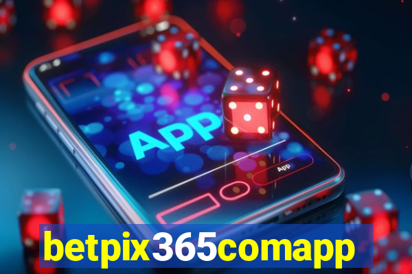 betpix365comapp