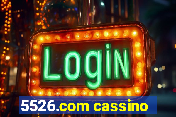 5526.com cassino