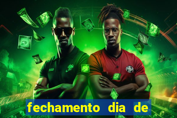 fechamento dia de sorte 9 dezenas