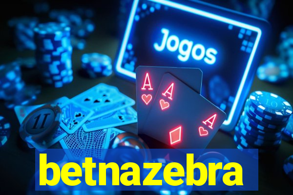 betnazebra