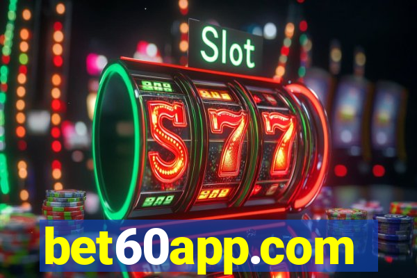 bet60app.com