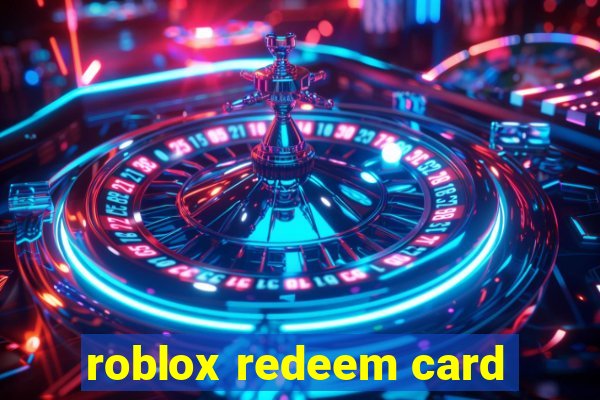 roblox redeem card