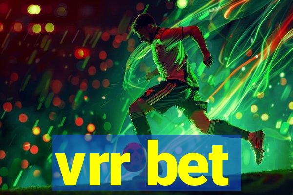 vrr bet