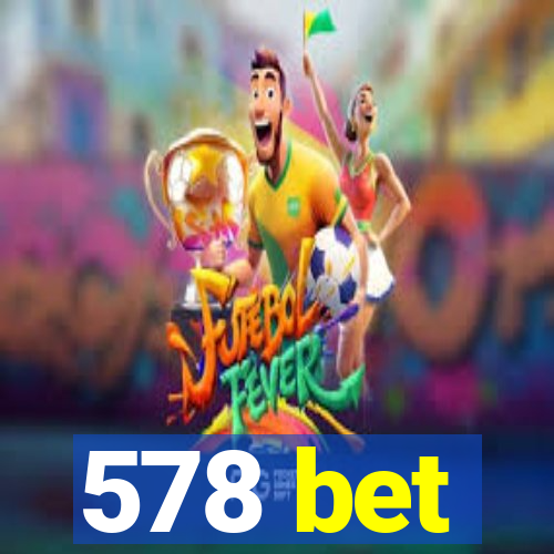 578 bet