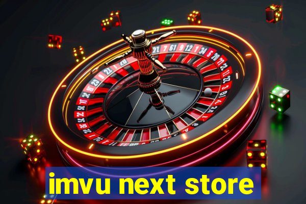 imvu next store