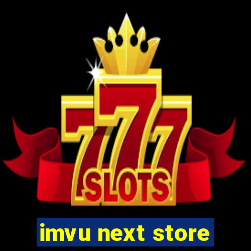 imvu next store