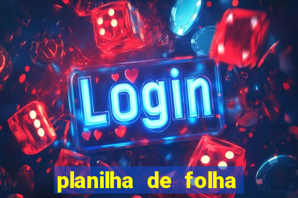 planilha de folha de pagamento