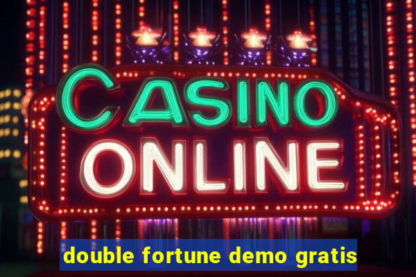 double fortune demo gratis