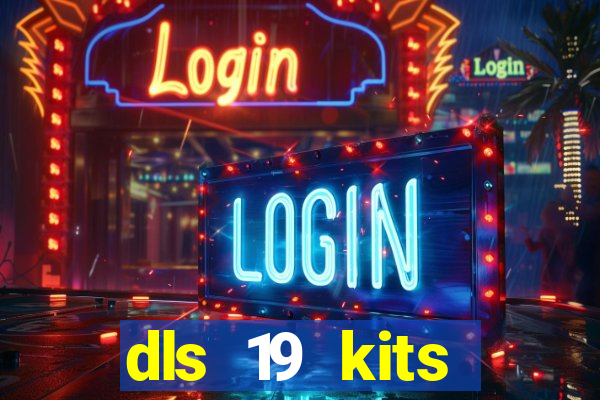 dls 19 kits barcelona 2015