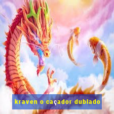 kraven o caçador dublado