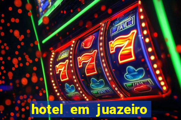 hotel em juazeiro da bahia