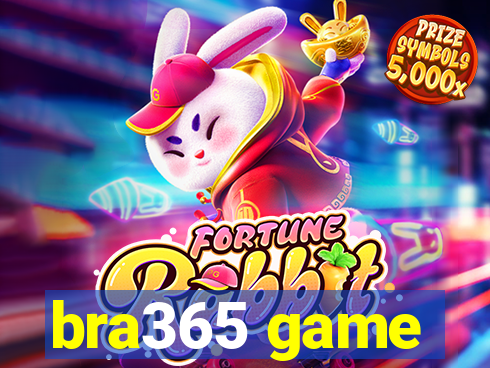 bra365 game