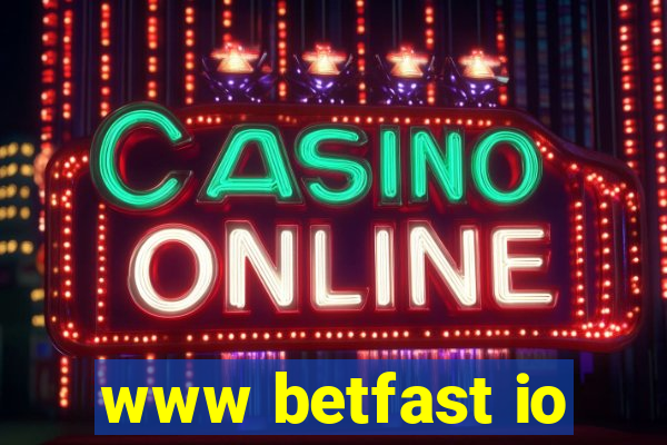 www betfast io