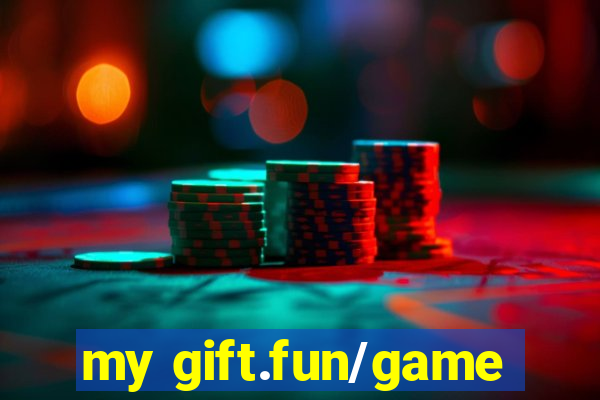 my gift.fun/game