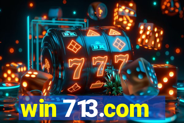 win 713.com