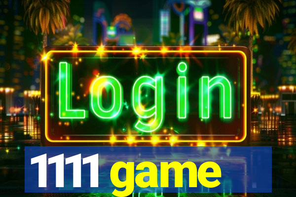 1111 game