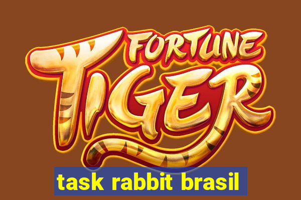 task rabbit brasil